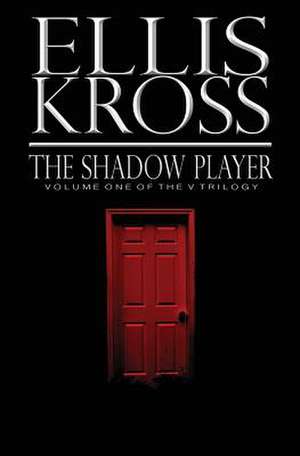 The Shadow Player