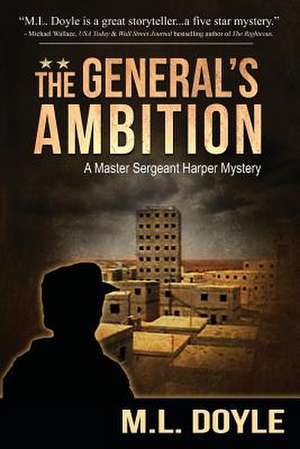 The General's Ambition de M. L. Doyle