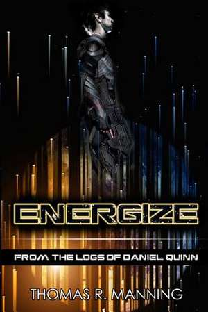 Energize de Thomas R. Manning