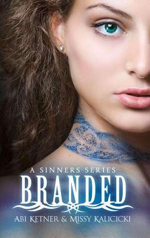 Branded de Missy Kalicicki