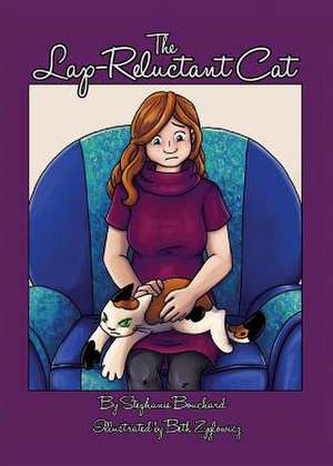 The Lap-Reluctant Cat de Stephanie Bouchard