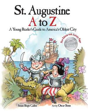 St. Augustine A to Z de Susan Shipe Calfee