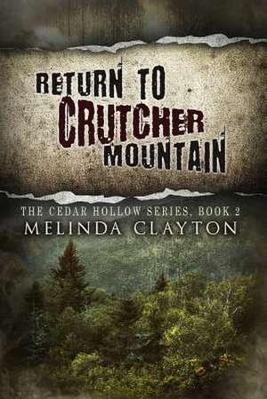 Return to Crutcher Mountain