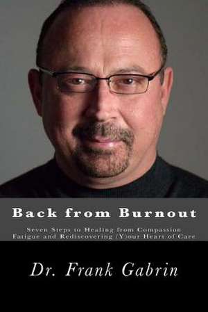 Back from Burnout de Frank Gabrin