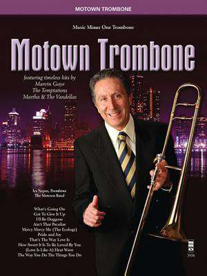 Motown Trombone de Ira Nepus