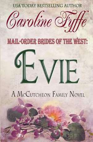 Mail-Order Brides of the West de Caroline Fyffe