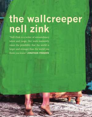 The Wallcreeper de Nell Zink