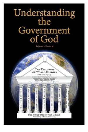 Understanding the Government of God: The Story of Samantha Smith #3 de MR James L. Monteria