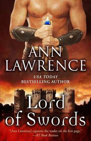 Lord of Swords de Ann Lawrence