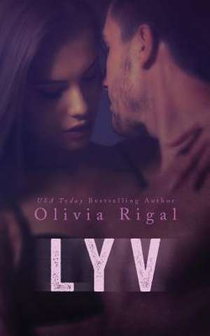 Lyv de Olivia Rigal