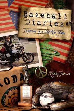 Baseball Diaries de Wayne Johnson