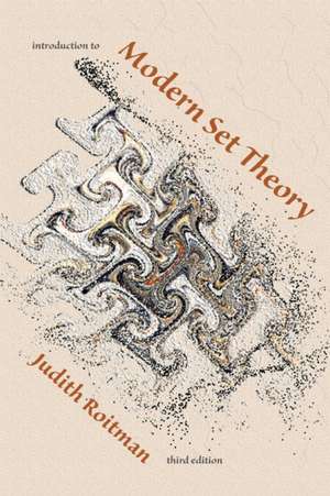 Introduction to Modern Set Theory de Judith Roitman