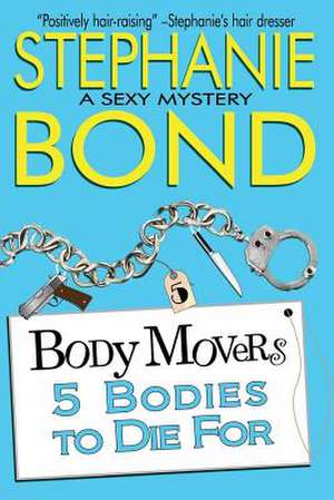 5 Bodies to Die for de Stephanie Bond