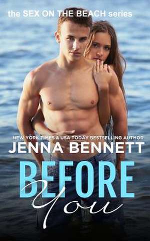 Before You de Jenna Bennett