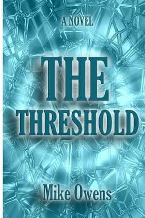 The Threshold de Mike Owens