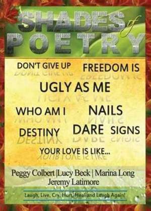 Shades of Poetry de Peggy Colbert