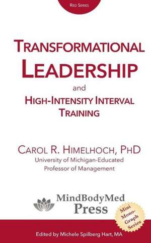 Transformational Leadership de Carol R Himelhoch