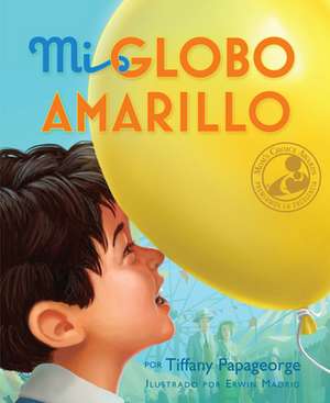 Mi Globo Amarillo de Tiffany Papageorge