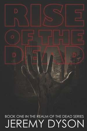 Rise of the Dead