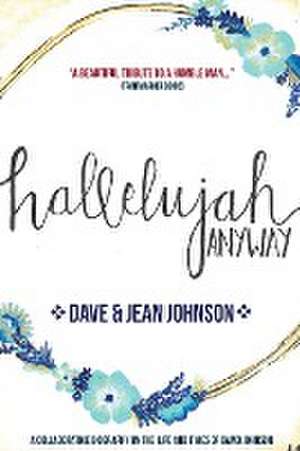 Hallelujah Anyway de Jean Johnson