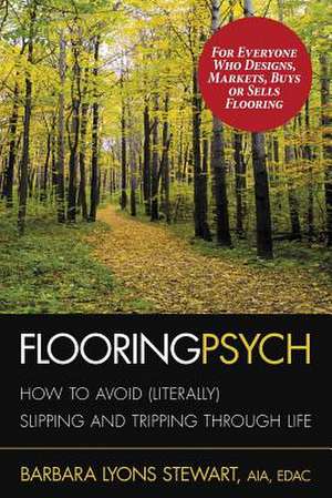 Flooring Psych de Barbara Lyons Stewart