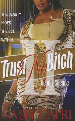 Trust No Bitch 2 de Ca$H