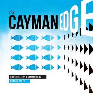 The Cayman Edge de Gordon Casey