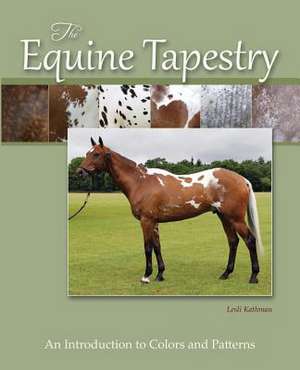 The Equine Tapestry de Lesli Kathman