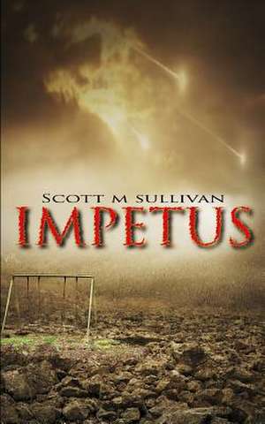 Impetus de Scott M. Sullivan