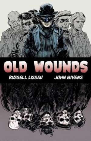 Old Wounds