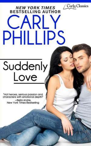 Suddenly Love: A Practical Guide to Ownership, Selection & Use