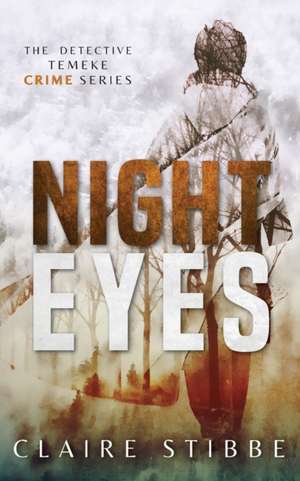 Night Eyes de Claire Stibbe