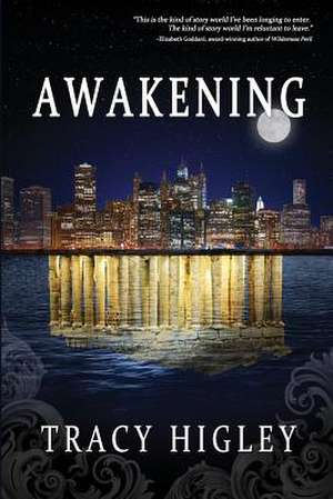 Awakening de Tracy Higley