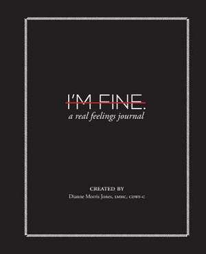 I'm Fine. de Dianne Morris Jones