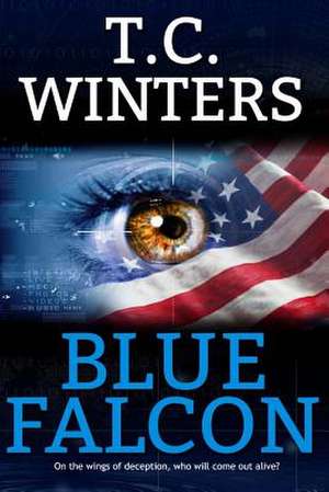 Blue Falcon de T. C. Winters