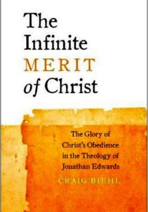 The Infinite Merit of Christ