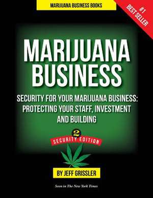 Marijuana Business de Marijuana Business Books