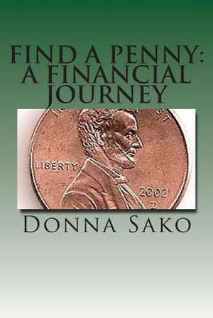 Find a Penny de MS Donna Sako