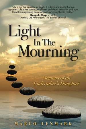 Light in the Mourning de Margo Lenmark