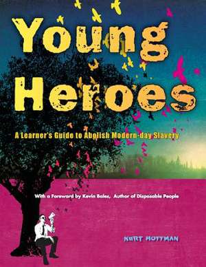 Young Heroes de Kurt Hoffman