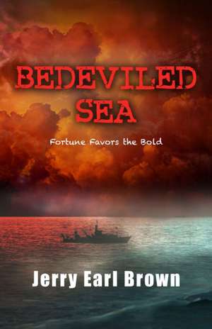 Bedeviled Sea