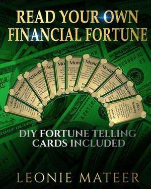 Read Your Own Financial Fortune