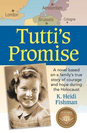 Tutti's Promise de K Heidi Fishman