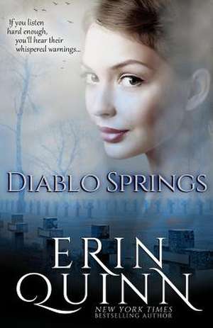 Diablo Springs de Erin Quinn