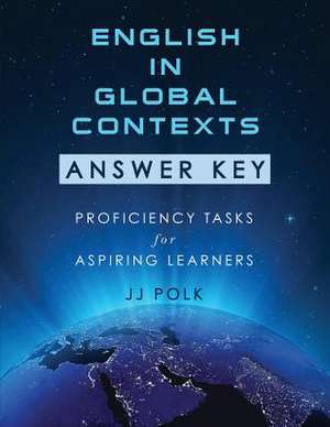 English in Global Contexts de Jj Polk