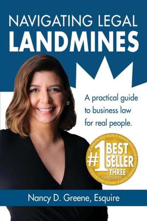 Navigating Legal Landmines de Nancy D. Greene