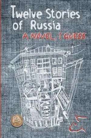 Twelve Stories of Russia de A. J. Perry