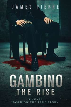 Gambino de James Pierre