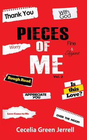 Pieces of Me de Cecelia Green Jerrell