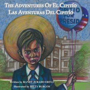 THE ADVENTURES OF EL CIPITIO de Randy Jurado Ertll